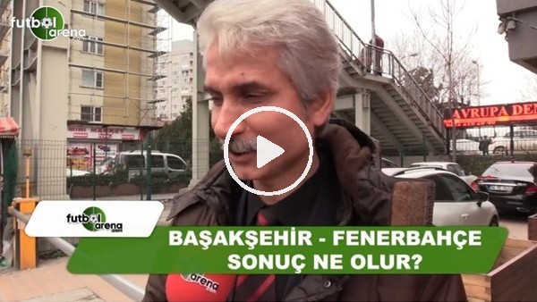 Başakşehir - Fenerbahçe maçında sonuç ne olur?