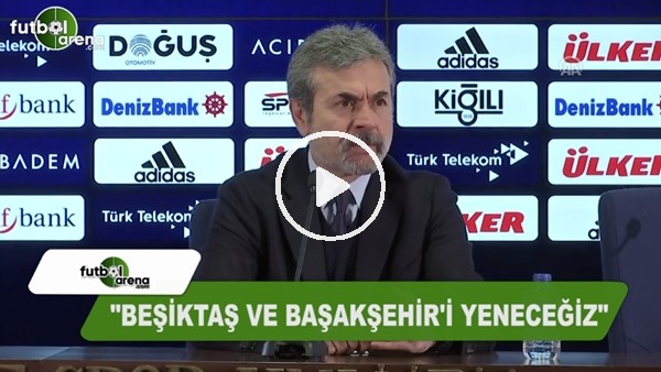Aykut Kocaman: "Beşiktaş ve Başakşehir'i yeneceğiz"