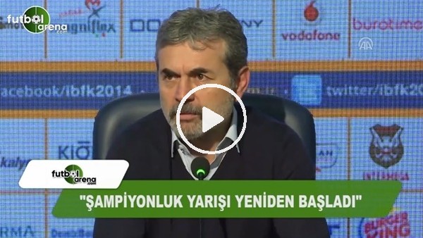 Aykut Kocaman: "Şampiyonluk yarışı yeniden başladı"