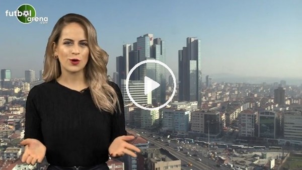 FutbolArena haber turu (10  Şubat 2018)