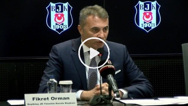 Fikret Orman'ın sponsorluk anlaşmasında açıklamaları
