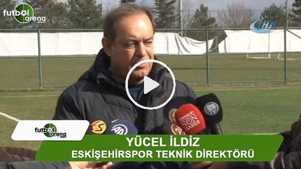 Yücel İldiz: "Kadro analizini kimse bize öğretmesin"