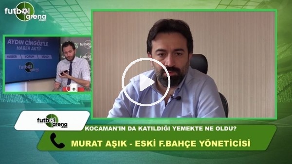  Murat Aşık, Ali Koç'un listesinde yer alacak mı, Aykut Kocaman ile buluştukları yemekte neler oldu?