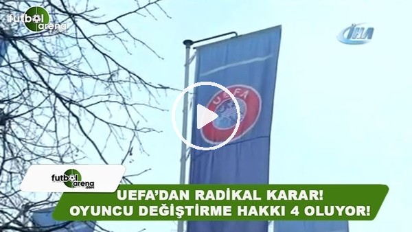 Takım yeni sezonda 4. oyuncu değiştirilebilecek 