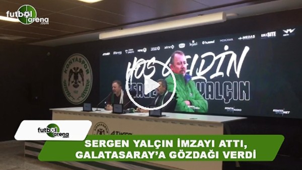 Sergen Yalçın imzayı attı, Galatasaray'a gözdağı verdi