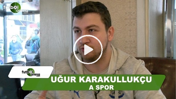 Uğur Karakullukçu: "Gomis'in gol kralı olacağı kesin"