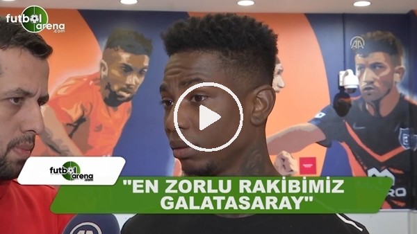 Elia: "En zorlu rakibimiz Galatasaray"