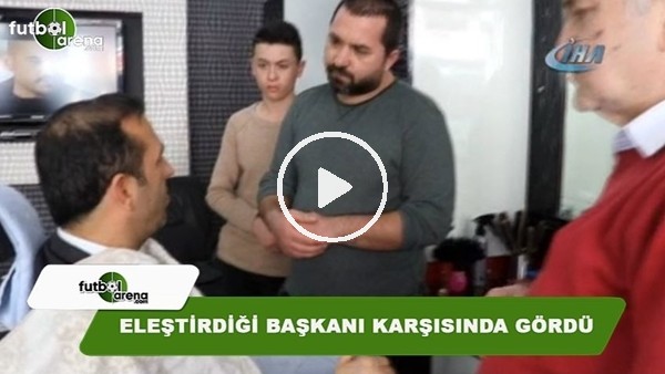 Bilet fiyatlarından dolayı eleştirdiği başkanı karşısında görünce