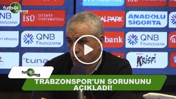 Rıza Çalımbay, Trabzonspor'un sorununu açıkladı