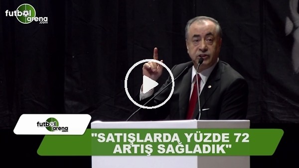 Mustafa Cengiz: "Satışlarda yüzde 72 artış sağladık"