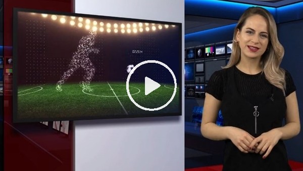 FutbolArena haber turu (1 Mart Perşembe 2018)