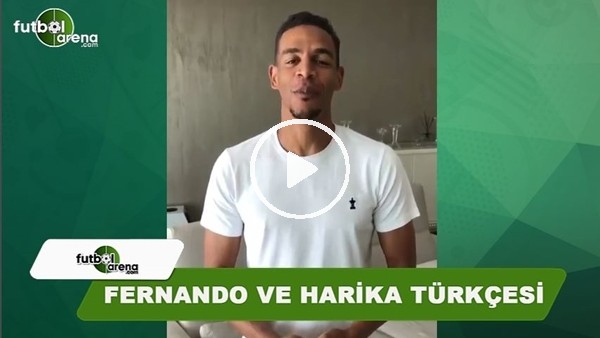 Fernando Reges ve harika Türkçesi!