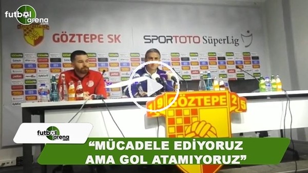 Hamza Hamzaoğlu: "Mücadele ediyoruz ama gol atamıyouz"