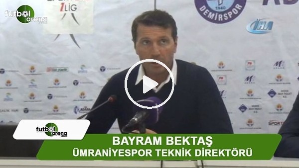 Bayram Bektaş: "3 puan almaktan başka çaremiz yoktu"
