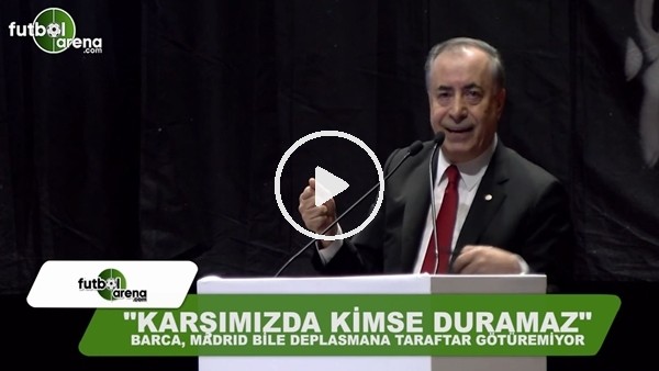Mustafa Cengiz: "Karşımızda kimse duramaz"