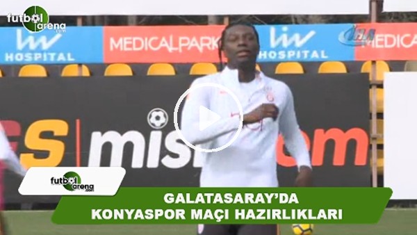 Galatasaray, Atiker Konyaspor maçı hazırlıklarını sürdürdü