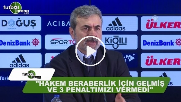 Aykut Kocaman: "Hakem beraberlik için gelmiş ve 3 penaltımızı vermedi"
