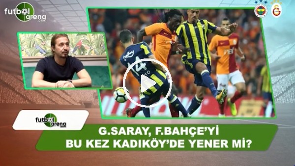 Ayhan Akman: "Galatasaray derbinin favorisi"