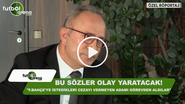 Yaşar Aşçıoğlu: "Fenerbahçe'ye istedikleri cezayı vermeyince görevden aldılar"