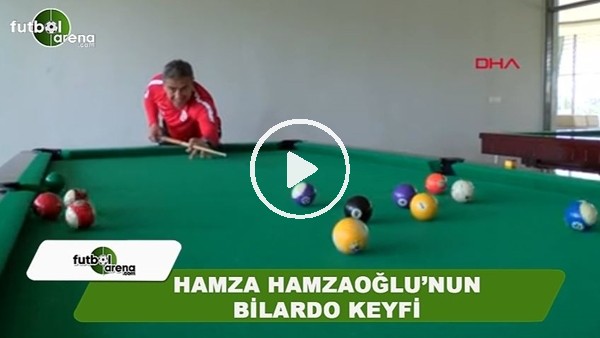 Hamza Hamzaoğlu'nun bilardo keyfi