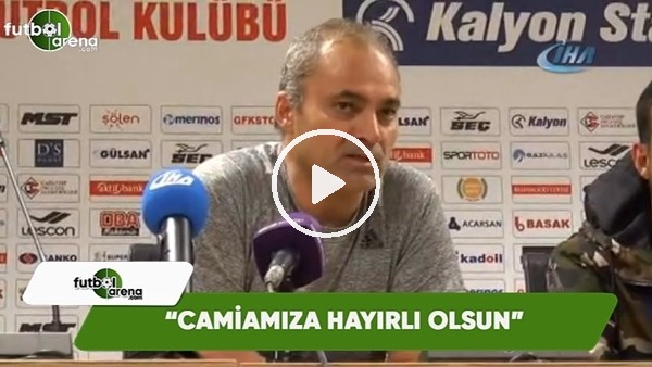Erkan Sözeri: "Camiamıza hayırlı olsun"