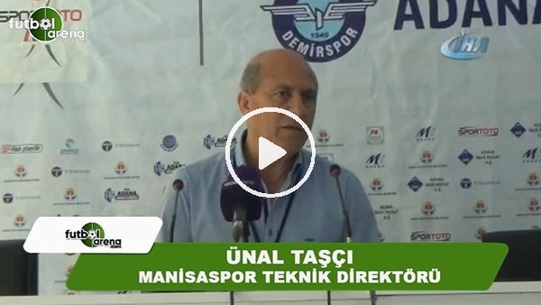 Ünal Taşçı: "Futbolcularımızın iyi mücadele ettiklerine inanıyorum"