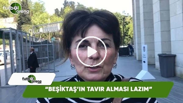 Gülengül Altınsay: "Beşiktaş'ın tavır alması lazım"
