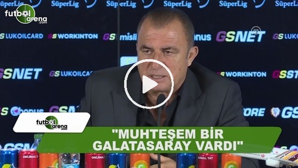 Fatih Terim: "Muhteşem bir Galatasaray vardı"