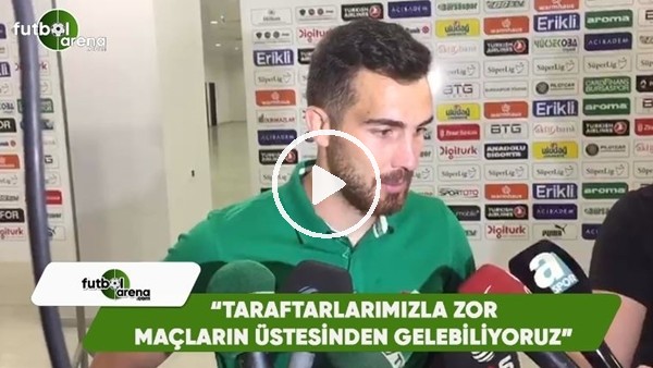 Harun Tekin: "Taraftarlarımızla zor maçların üstesinden gelebiliyoruz"