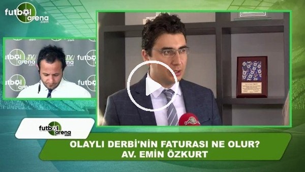 FutbolArena TV'de olaylı Fenerbahçe - Beşiktaş derbisi sonrası değerlendirmeler