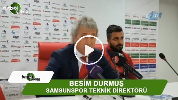 Besim Durmuş: "Bugün kazansak ligi bitirebilirdik"