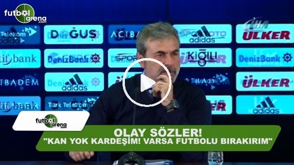 Aykut Kocaman'dan olay sözler! "Kan yok kardeşim! varsa futbolu bırakırım"