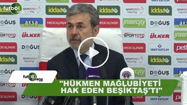 Aykut Kocaman: "Hükmen mağlubiyeti hak eden Beşiktaş'tı"