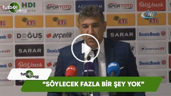 Sait Karafırtınalar: "Söyleyecek çok fazla bir şey yok"