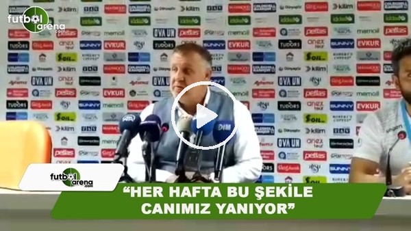 Mesut Bakkal: "Her hafta bu şekilde canımız yanıyor"