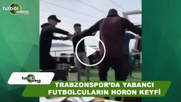 Trabzonspor'da yabancı futbolcuların teknede horon keyfi