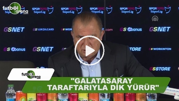 Fatih Terim: "Galatasaray taraftarıyla dik yürür"