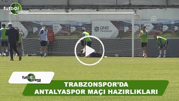 Trabzonspor, Antalyaspor maçının hazırlıklarını sürdürdü