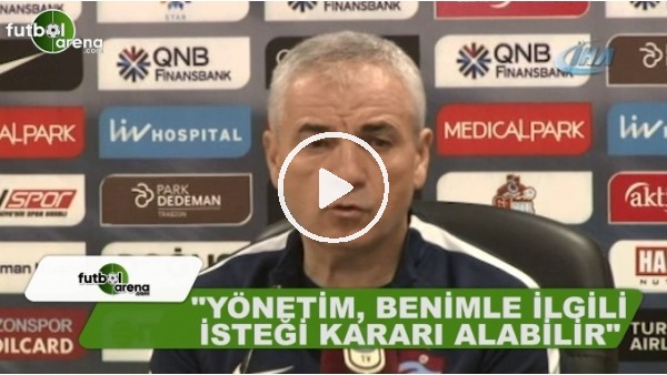 Rıza Çalımbay, Trabzonspor'da kalacak mı?