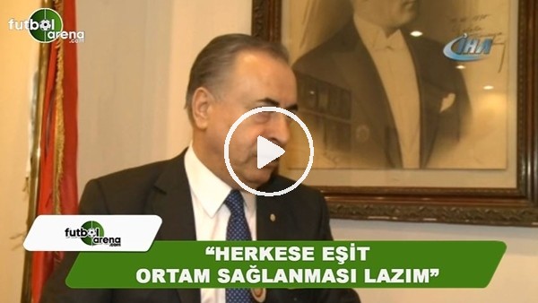 Mustafa Cengiz: "Tüm takımlar için eşit bir yarışma ortamının sağlanması gerekiyor"