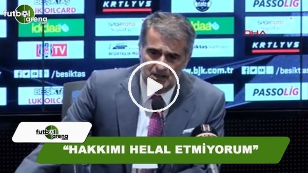 Şenol Güneş bombaladı! "Hakkımı helal etmiyorum"