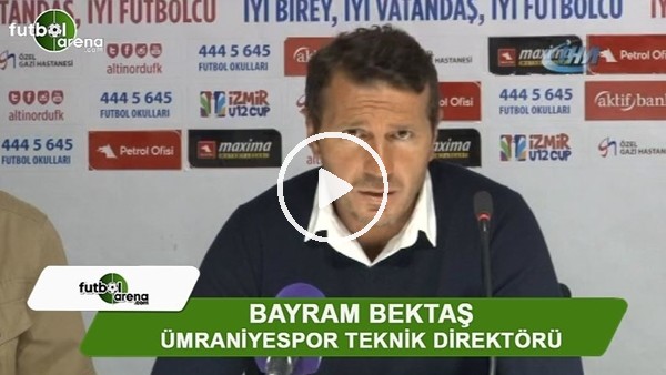 Bayram Bektaş: "Güzel maç oldu çok mutluyuz"