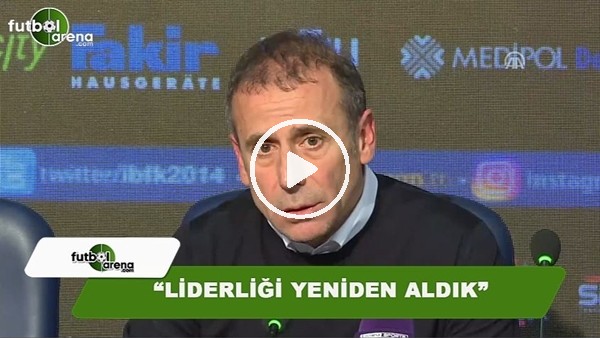 Abdullah Avcı: "Liderliği yeniden aldık"