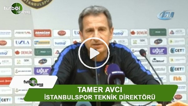 Tamer Avcı: "Önümüzdeki maçlara bakacağız"