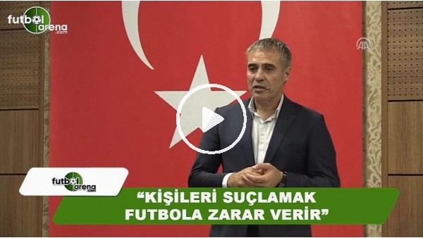Ersun Yanal'dan olaylı derbi yorumu: "Kişileri suçlamak futbola zarar verir"
