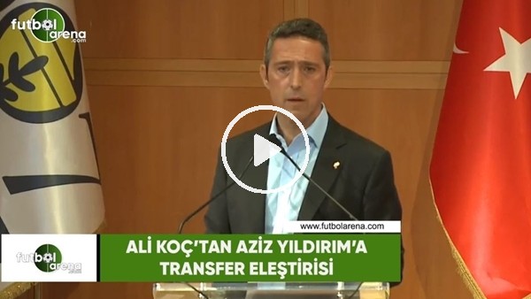 Ali Koç: "Aziz Yıldırım hep son kez aday olacağını söylüyor"