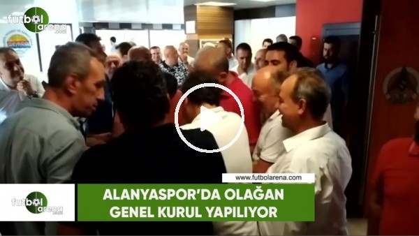 Alanyaspor'da Olağan Genel Kurul yapılıyor
