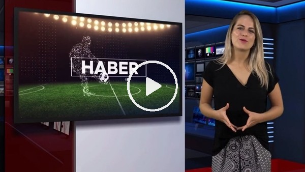 FutbolArena akşam haberleri (25 Mayıs 2018)