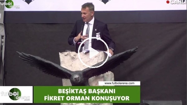Fikret Orman: "Beşikaş gücü yetenlerin değil, Hakkı Yeten'lerin kulübü olmuştur"
