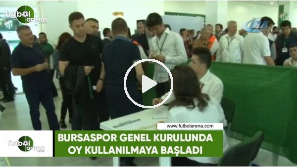 Bursaspor Genel Kurulunda oy kullanılmaya başlandı